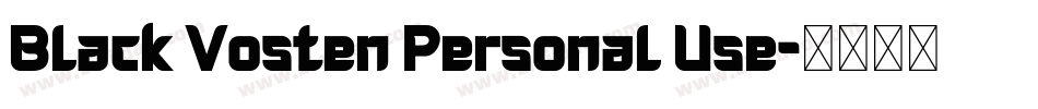 Black Vosten Personal Use字体转换